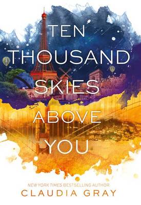 Book cover for Ten Thousand Skies Above You