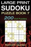 Book cover for Large Print SUDOKU Puzzle Book 7