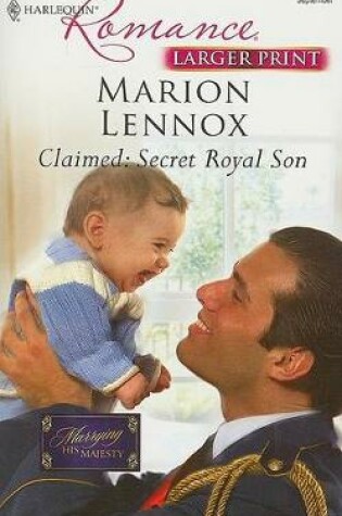 Cover of Claimed: Secret Royal Son
