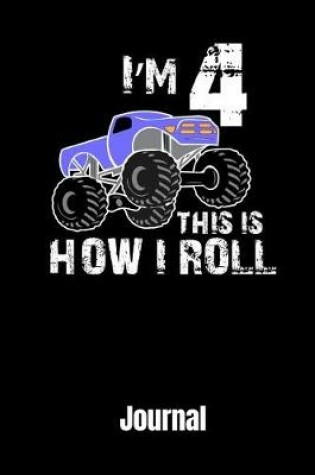 Cover of Iam 4 This Is How I Roll