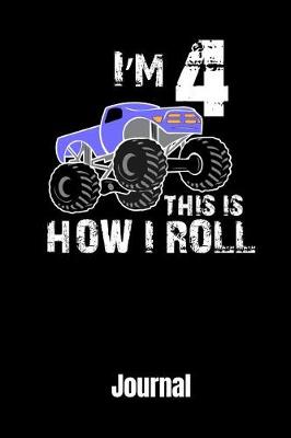 Book cover for Iam 4 This Is How I Roll