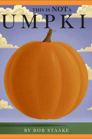 Cover of This Is Not a Pumpkin