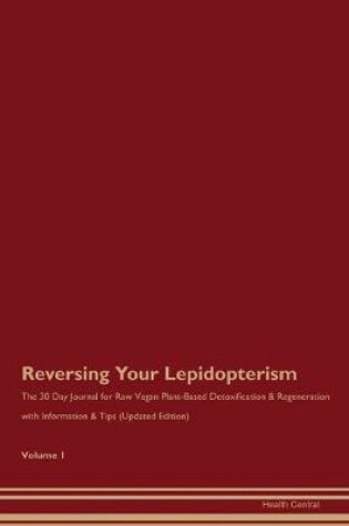 Cover of Reversing Your Lepidopterism