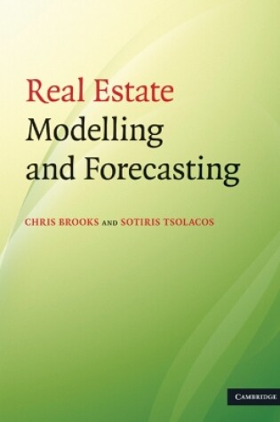 Cover of Real Estate Modelling and Forecasting