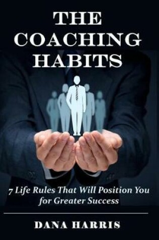 Cover of The Coaching Habits