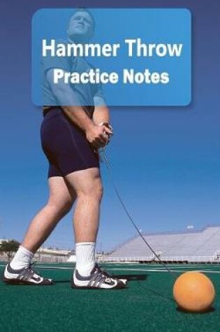 Cover of Hammer Throw Practice Notes