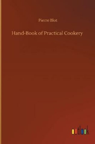 Cover of Hand-Book of Practical Cookery