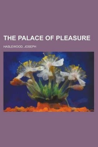 Cover of The Palace of Pleasure