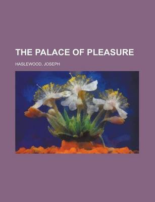 Book cover for The Palace of Pleasure