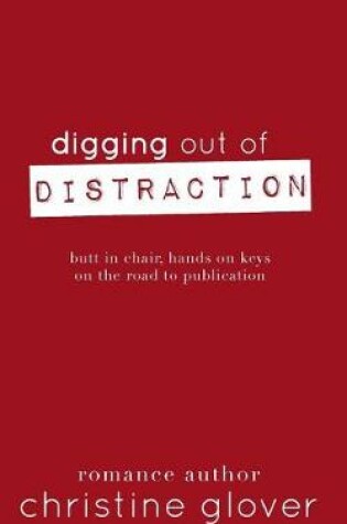 Cover of Digging Out Distraction