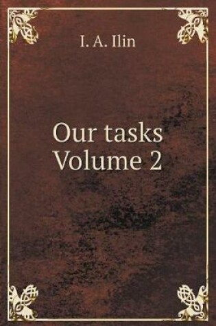 Cover of Our tasks. Volume 2