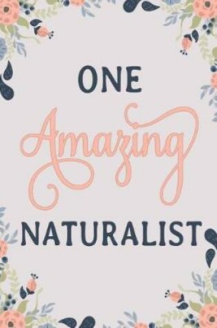 Cover of One Amazing Naturalist