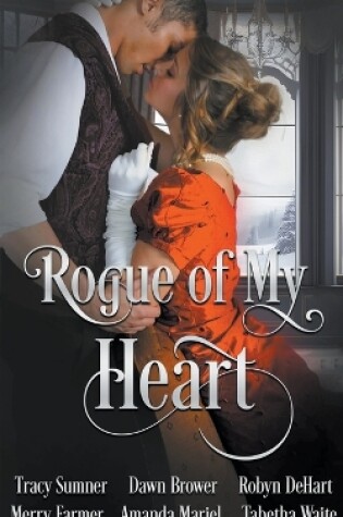 Cover of Rogue of My Heart