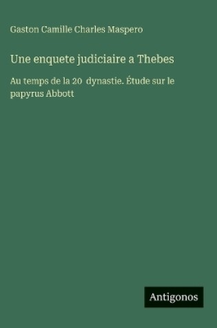 Cover of Une enquete judiciaire a Thebes