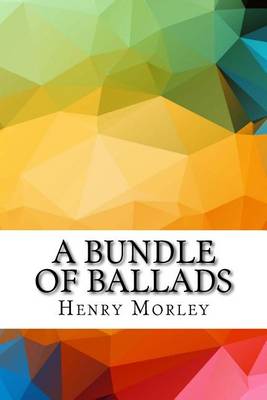 Book cover for A Bundle of Ballads