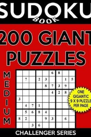 Cover of Sudoku Book 200 Medium GIANT Size Puzzles