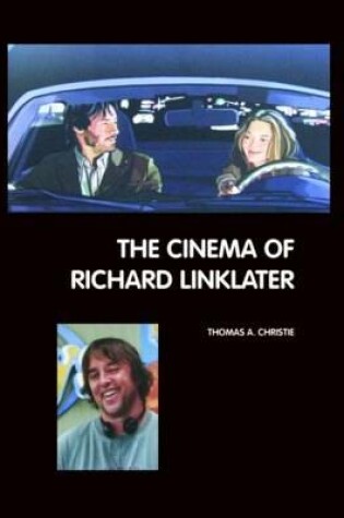 Cover of The Cinema of Richard Linklater