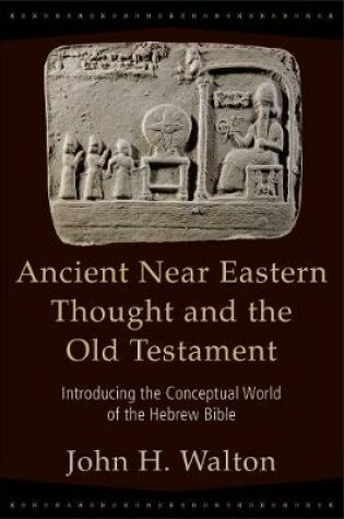 Cover of Ancient Near Eastern Thought and the Old Testament