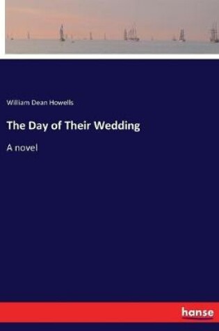 Cover of The Day of Their Wedding