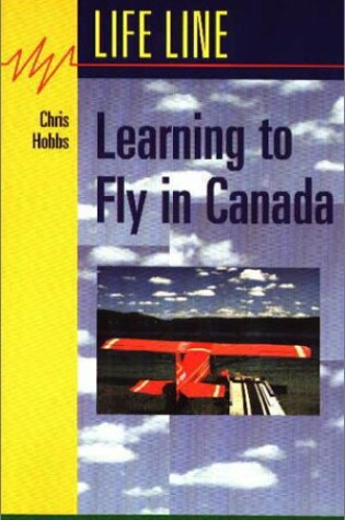 Cover of Learning to Fly in Canada