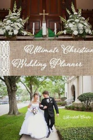 Cover of Ultimate Christian Wedding Planner