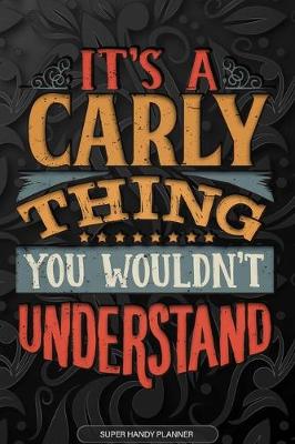 Book cover for It's A Carly Thing You Wouldn't Understand