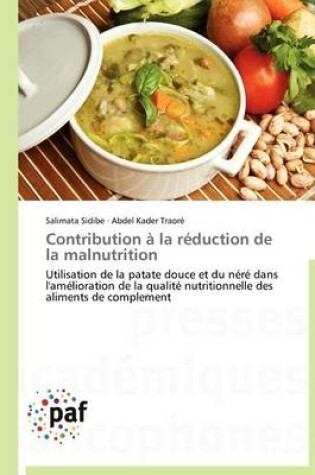 Cover of Contribution À La Réduction de la Malnutrition