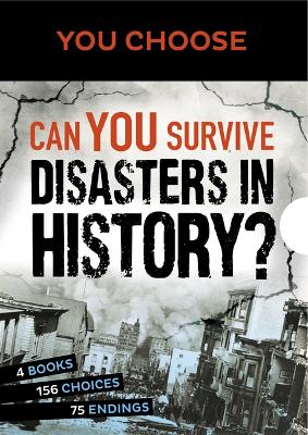 Book cover for You Choose: Can You Survive Disasters in History? Boxed Set