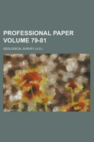 Cover of Professional Paper Volume 79-81