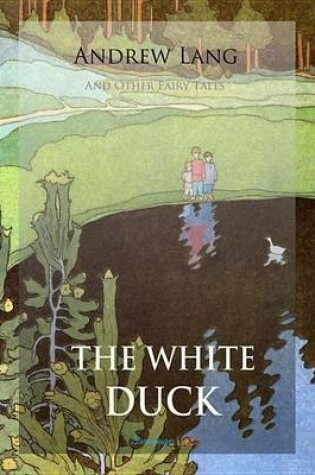 Cover of The White Duck and Other Fairy Tales