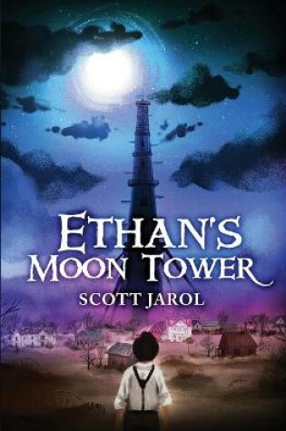 Cover of Ethan's Moon Tower