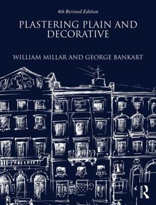 Cover of Plastering Plain and Decorative: 4th Revised Edition