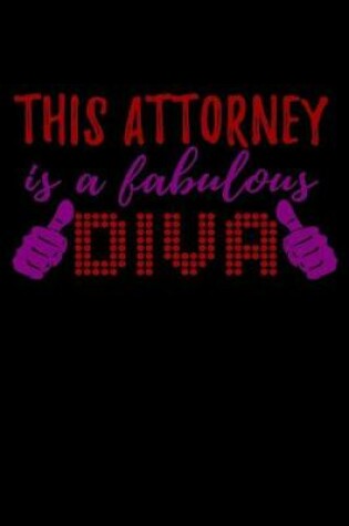 Cover of This Attorney is a Fabulous Diva