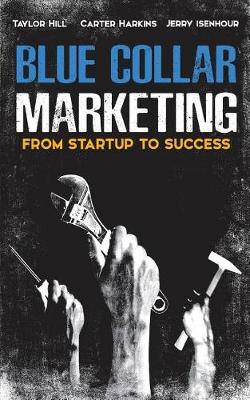 Book cover for Blue Collar Marketing