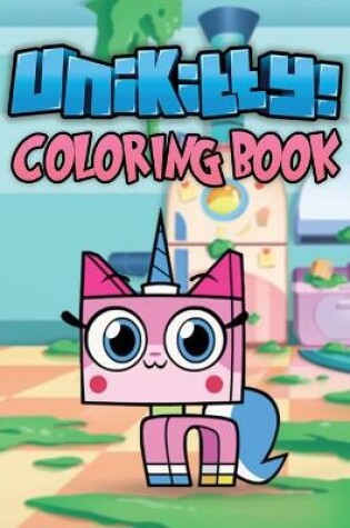 Cover of Unikitty Coloring Book