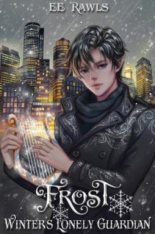 Cover of Frost, Winter's Lonely Guardian