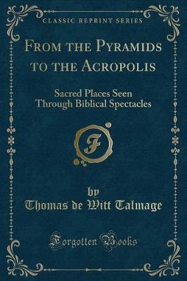 Book cover for From the Pyramids to the Acropolis