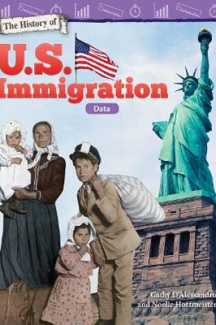 Cover of The History of U.S. Immigration