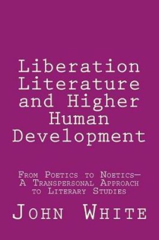 Cover of Liberation Literature and Higher Human Development