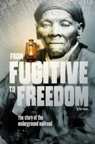 Cover of From Fugitive to Freedom