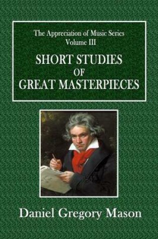 Cover of Short Studies of Great Masterpieces