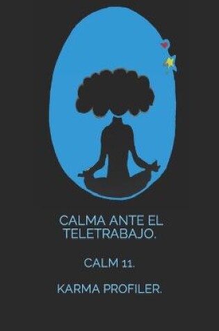 Cover of CALMA ante el teletrabajo.