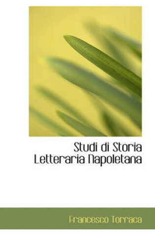 Cover of Studi Di Storia Letteraria Napoletana