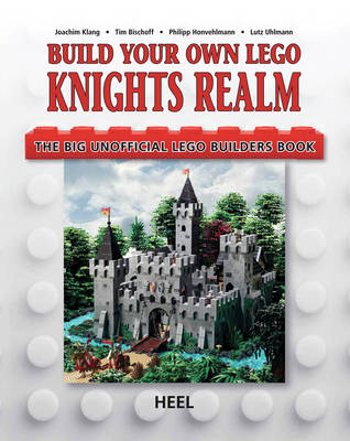 Book cover for Build Your Own Lego Knight's Realm