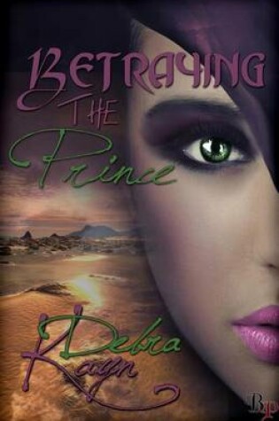 Cover of Betraying the Prince