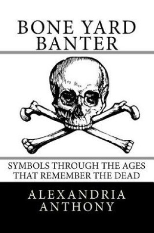 Cover of Bone Yard Banter