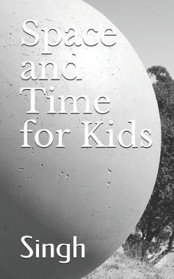 Book cover for Space and Time for Kids