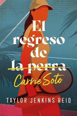 Book cover for Regreso de Carrie Soto, El