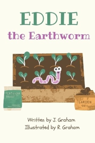 Cover of Eddie The Earthworm