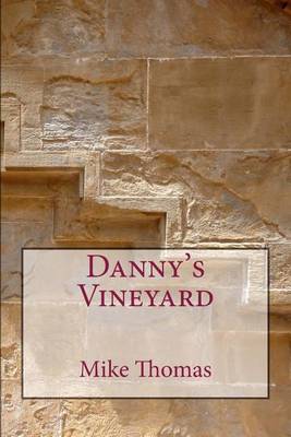 Book cover for Danny's Vineyard